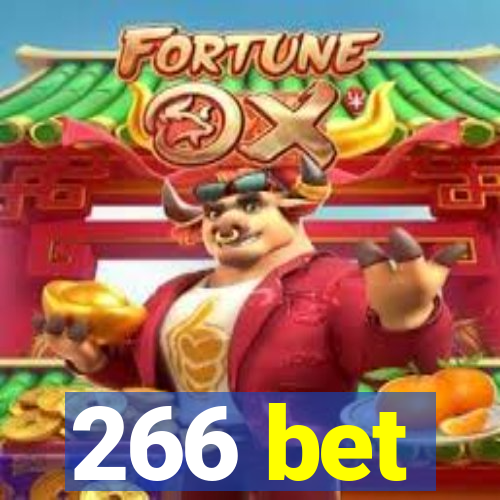 266 bet